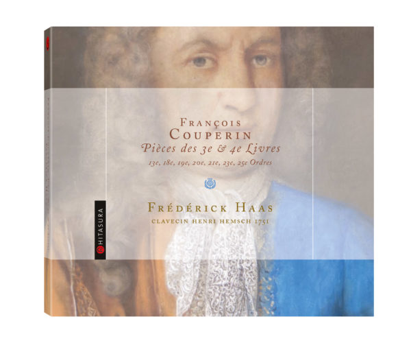 François Couperin – Pièces des 3e & 4e Livres – 2CD – Édition signée et numérotée